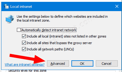 Windows 10 Local Intranet Advanced Button