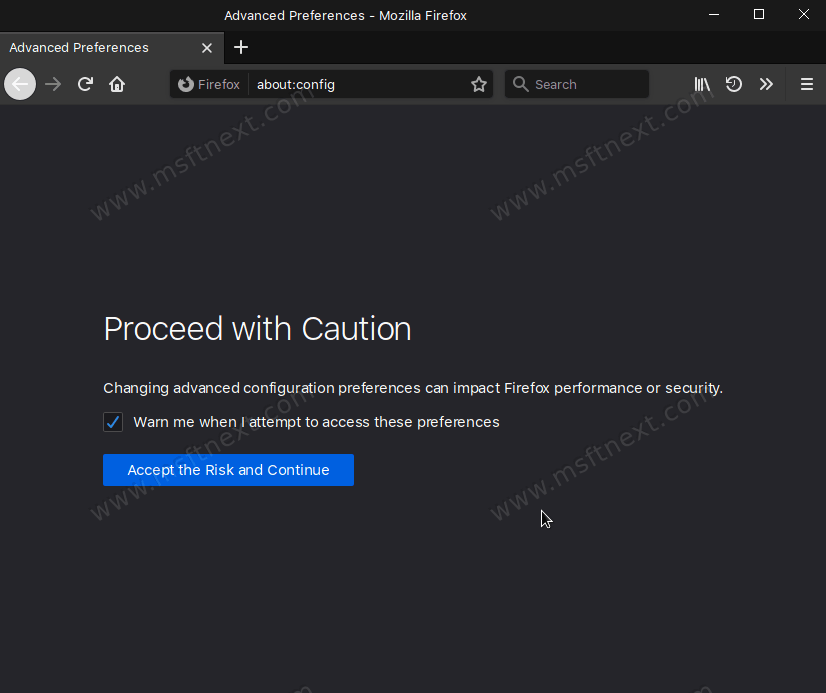 Firefox About Config Warning Ill Be Careful