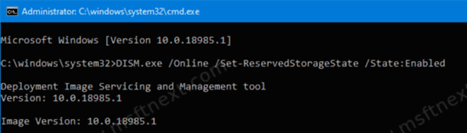 DISM.exe Set ReservedStorageState State Enabled